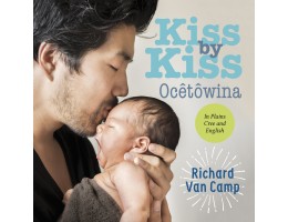 Kiss by Kiss / Ocêtôwina (English/Plains Cree)