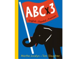 ABC x 3 English, Espanol, Francais