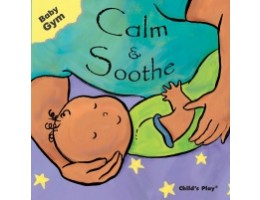 Baby Gym: Calm & Soothe