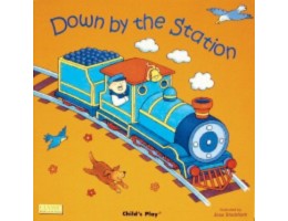 Down by the Station (Book & CD)