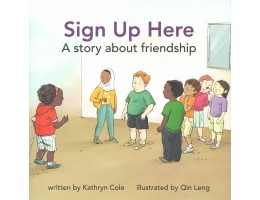 Sign up Here: A Story about Friendship