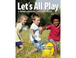 Let's All Play: A Group Learning (Un)Curriculum 