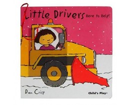 Here to Help  (Little Drivers) Board Book 